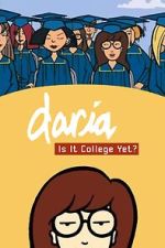 Watch Daria in 'Is It College Yet?' Vodly