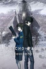 Watch Psycho-Pass: Providence Vodly