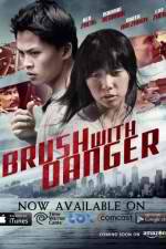 Watch Brush with Danger Vodly