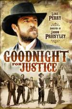 Watch Goodnight for Justice Online Vodly