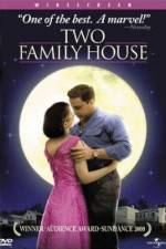 Watch Two Family House Vodly