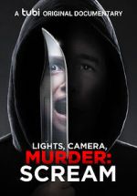 Watch Lights, Camera, Murder: Scream Online Vodly