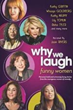 Watch Why We Laugh: Funny Women Vodly