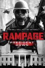 Watch Rampage: President Down Vodly