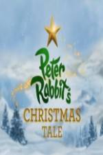 Watch Peter Rabbits Christmas Tale Online Vodly