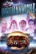 Watch Inhumanwich! Vodly