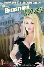 Watch The Breastford Wives (Adult) Vodly