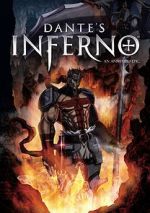 Watch Dante\'s Inferno: An Animated Epic Online Vodly