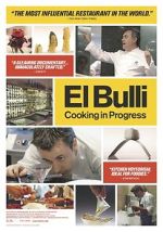 Watch El Bulli: Cooking in Progress Online Vodly
