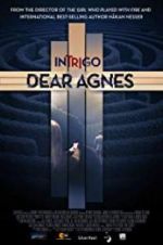 Watch Intrigo: Dear Agnes Vodly