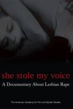 Watch She Stole My Voice: A Documentary about Lesbian Rape Vodly