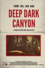 Watch Deep Dark Canyon Vodly