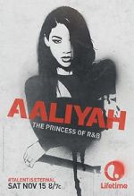 Watch Aaliyah: The Princess of R&B Online Vodly