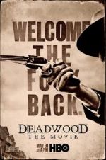 Watch Deadwood: The Movie Online Vodly