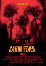 Watch Cabin Fever Online Vodly