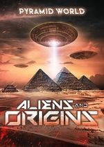Watch Pyramid World: Aliens and Origins Vodly