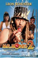 Watch Mr Bones 2: Back from the Past Vodly