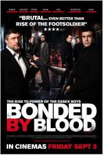 Watch Bonded by Blood Vodly