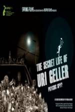 Watch The Secret Life Of Uri Geller Vodly