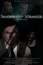 Watch Shadows of a Stranger Vodly