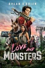 Watch Love and Monsters Vodly