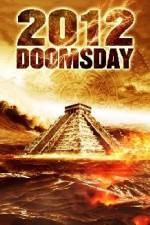 Watch 2012 Doomsday Vodly