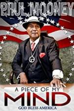 Watch Paul Mooney: A Piece of My Mind - Godbless America Vodly