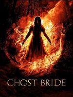 Watch Ghost Bride Vodly