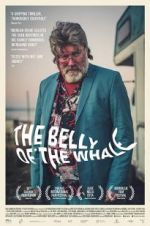 Watch The Belly of the Whale Vodly
