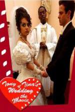 Watch Tony 'n' Tina's Wedding Vodly