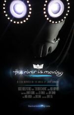 Watch The River Is Moving (Short 2015) Movie25