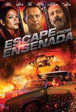 Watch Escape from Ensenada Vodly