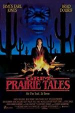 Watch Grim Prairie Tales: Hit the Trail... to Terror Online Vodly