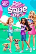 Watch Barbie and Stacie to the Rescue Vodly