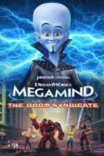 Watch Megamind vs. The Doom Syndicate Online Vodly