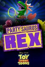 Watch Toy Story Toons: Partysaurus Rex Vodly