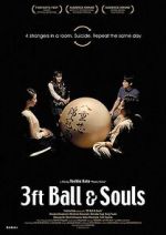 Watch 3 Feet Ball & Souls Vodly