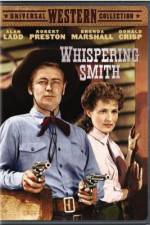 Watch Whispering Smith Online Vodly