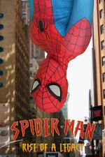 Watch Spider-Man: Rise of a Legacy Vodly