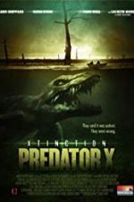 Watch Xtinction: Predator X Vodly