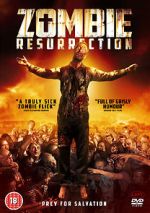 Watch Zombie Resurrection Vodly