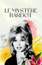 Watch Le mystre Bardot Vodly