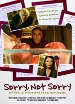 Watch Sorry, Not Sorry (Short 2019) Vodly