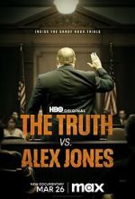 Watch The Truth vs. Alex Jones Vodly