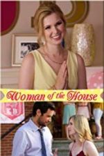 Watch Woman of the House Vodly
