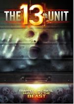 Watch The 13th Unit Online Vodly