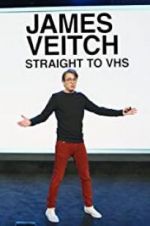 Watch James Veitch: Straight to VHS Vodly