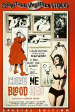 Watch Color Me Blood Red Online Vodly