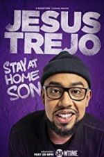 Watch Jesus Trejo: Stay at Home Son Vodly