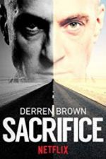 Watch Derren Brown: Sacrifice Online Vodly
